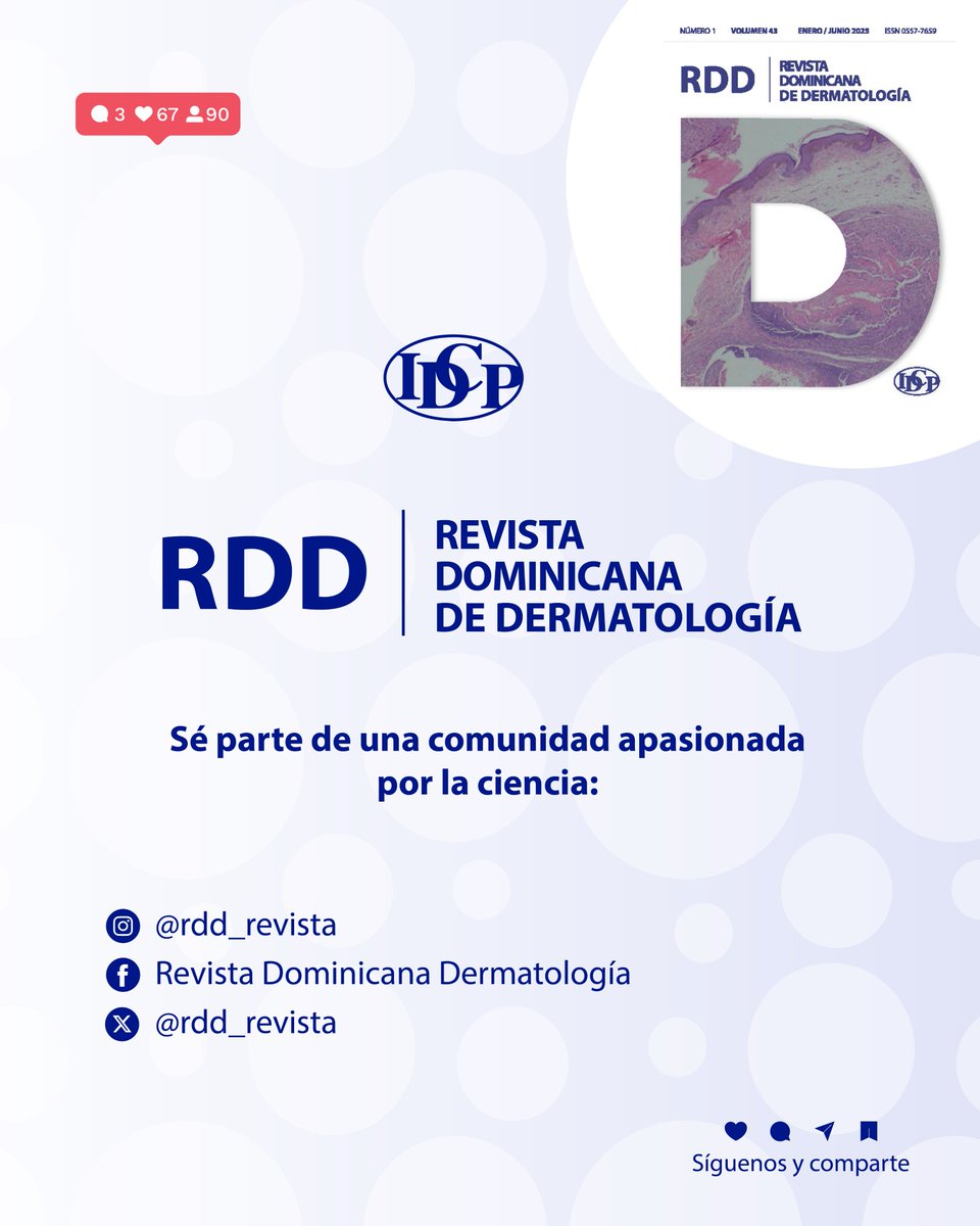 rdd_revista's tweet image. Te invitamos a seguir la cuenta oficial de la Revista Dominicana de Dermatología (@rdd_revista) y mantenerte al día con artículos, investigaciones y contenido especializado en el cuidado dermatológico.

Síguela y forma parte de esta comunidad de conocimiento.