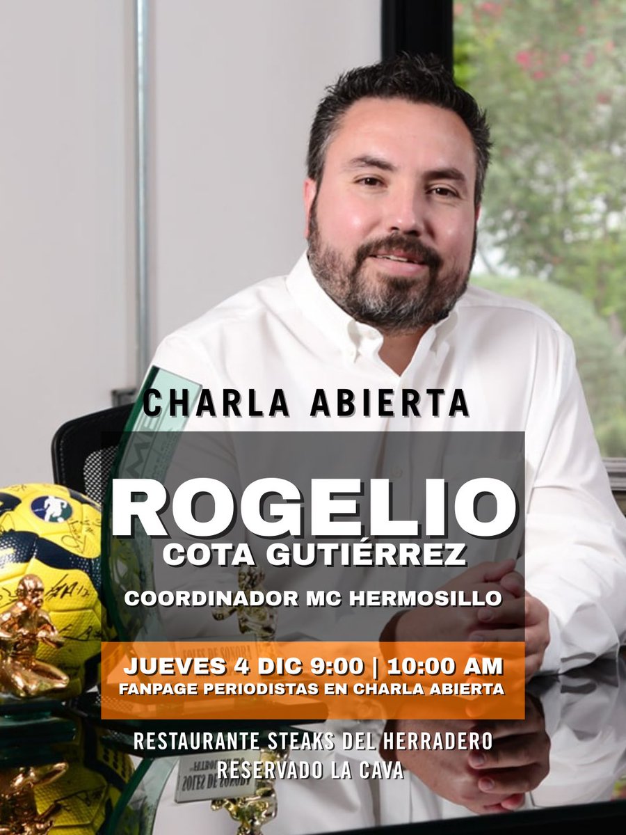 Este jueves 4 de diciembre nos acompaña en la mesa de periodistas Charla Abierta, el coordinador mpal del MC en Hernosillo, Rogelio Cota,’con el vamos q charlar de estructura del partido en la capital sonorense, de aspiraciones electorales, de coaliciones y de su relación con los