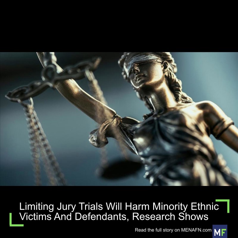 MENAFN's tweet image. Limiting Jury Trials Will Harm Minority Ethnic Victims And Defendants, Research Shows #Limiting #Jury #Trials #Harm #Minority #Ethnic #Victims #Defendants, #Research #Shows #USA #Russia #Biden #Ukraine #War #Palestine #Gaza #Israel # dlvr.it/TPcX0p