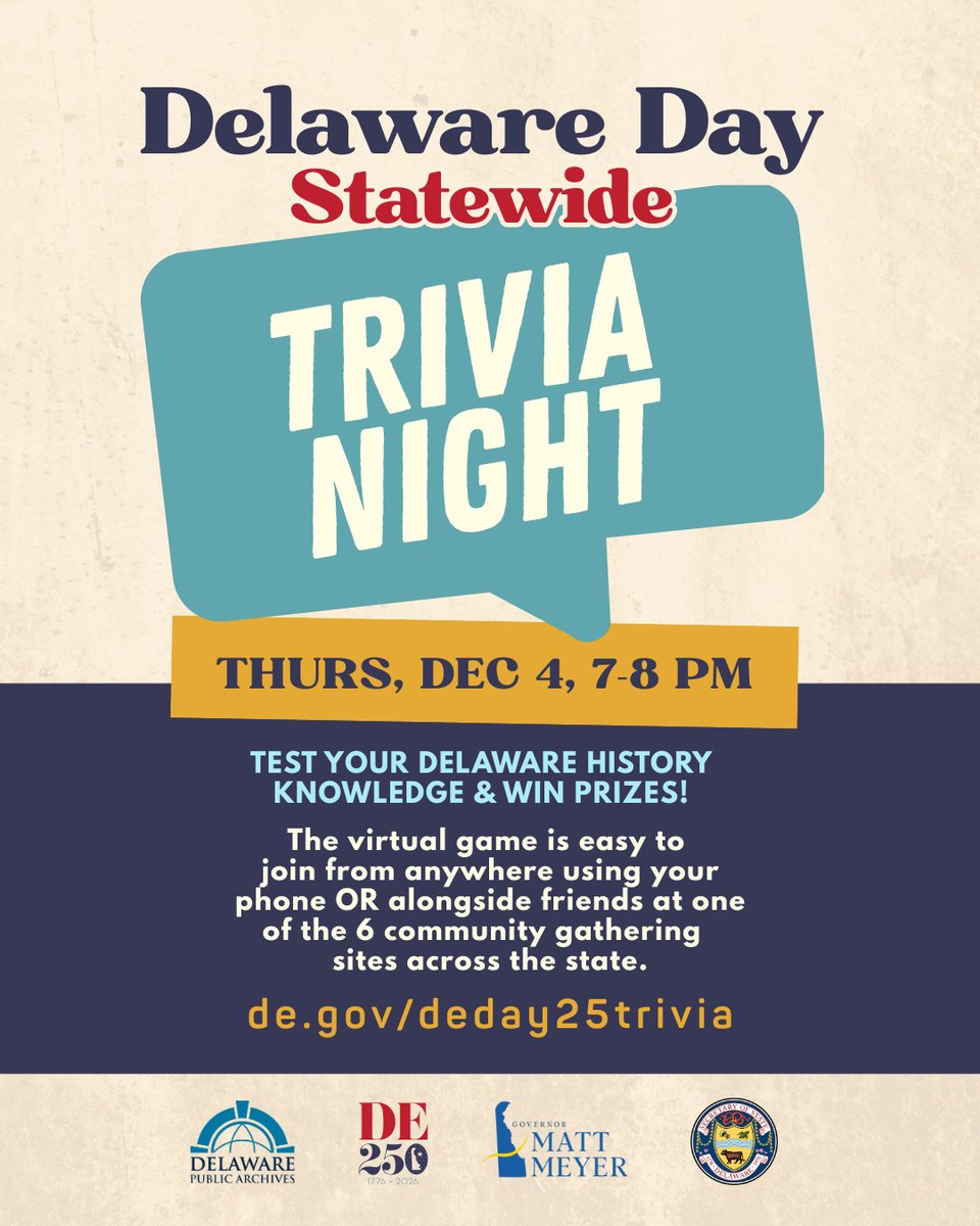 Don't miss this celebration of Delaware Day! Join us for the Statewide Delaware Day Trivia Night this Thursday, December 4, from 7:00–8:00 p.m. For more details, visit: de.gov/deday25trivia