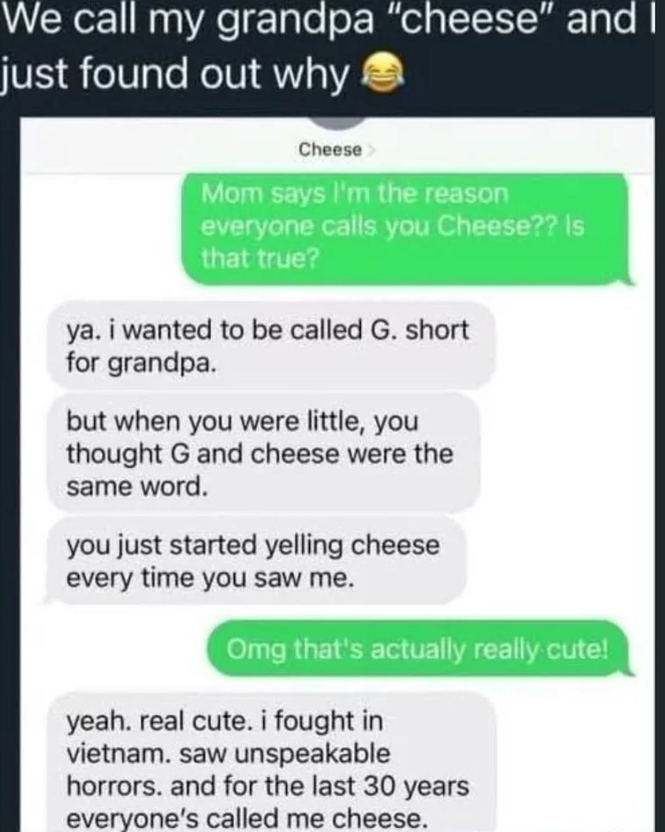 Memedroid's tweet image. Wholesome story? #grandpa #memes #nickname #story #funny