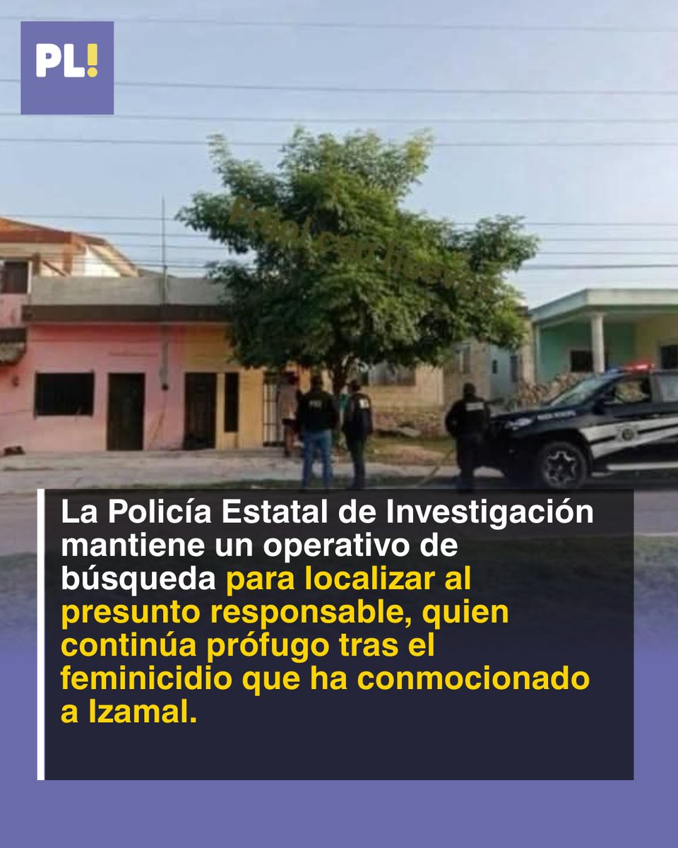 Una niña fue víctima de #feminicidio en #izamal y el principal sospechoso es su padrastro, identificado como “El Flaco”, quien permanece prófugo. Autoridades estatales mantienen un operativo activo para su localización.  #Yucatán