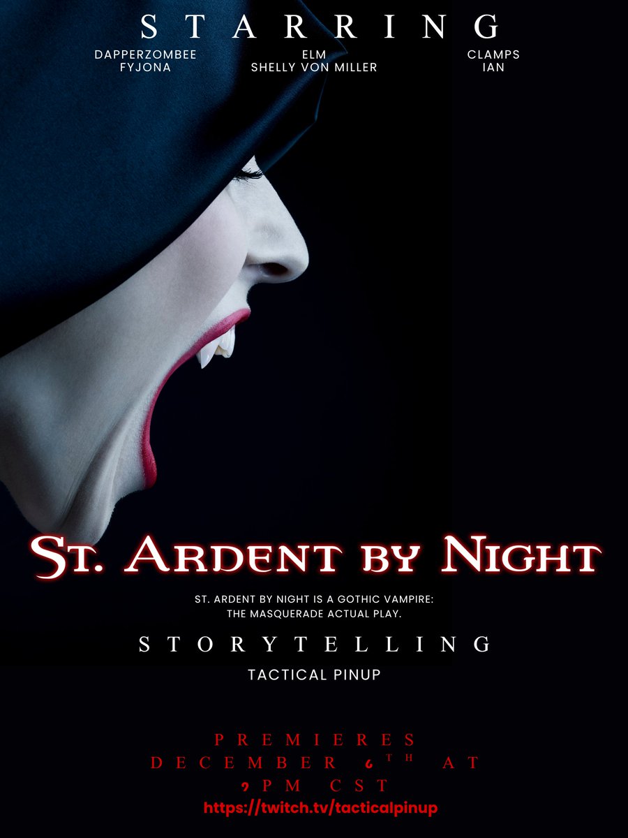 St. Ardent by Night rises in only three days. The city is waking. The secrets are stirring. 

Premieres December 6 at 10pm EST on twitch.tv/tacticalpinup 

If you love <a href="/worldofdarkness/">World of Darkness</a> #VampireTheMasquerade this is for you.