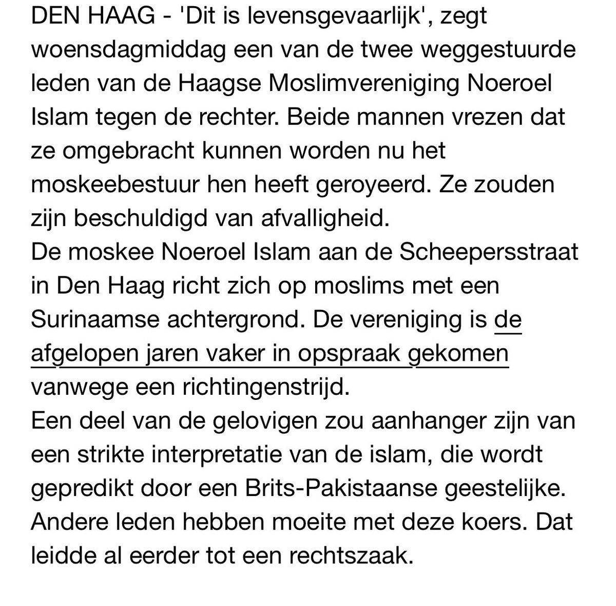 DutchKafir's tweet photo. Twee leden van de Haagse moskee Noeroel Islam vrezen voor hun leven na beschuldigingen van afvalligheid. https://t.co/cLXUK5Y63v