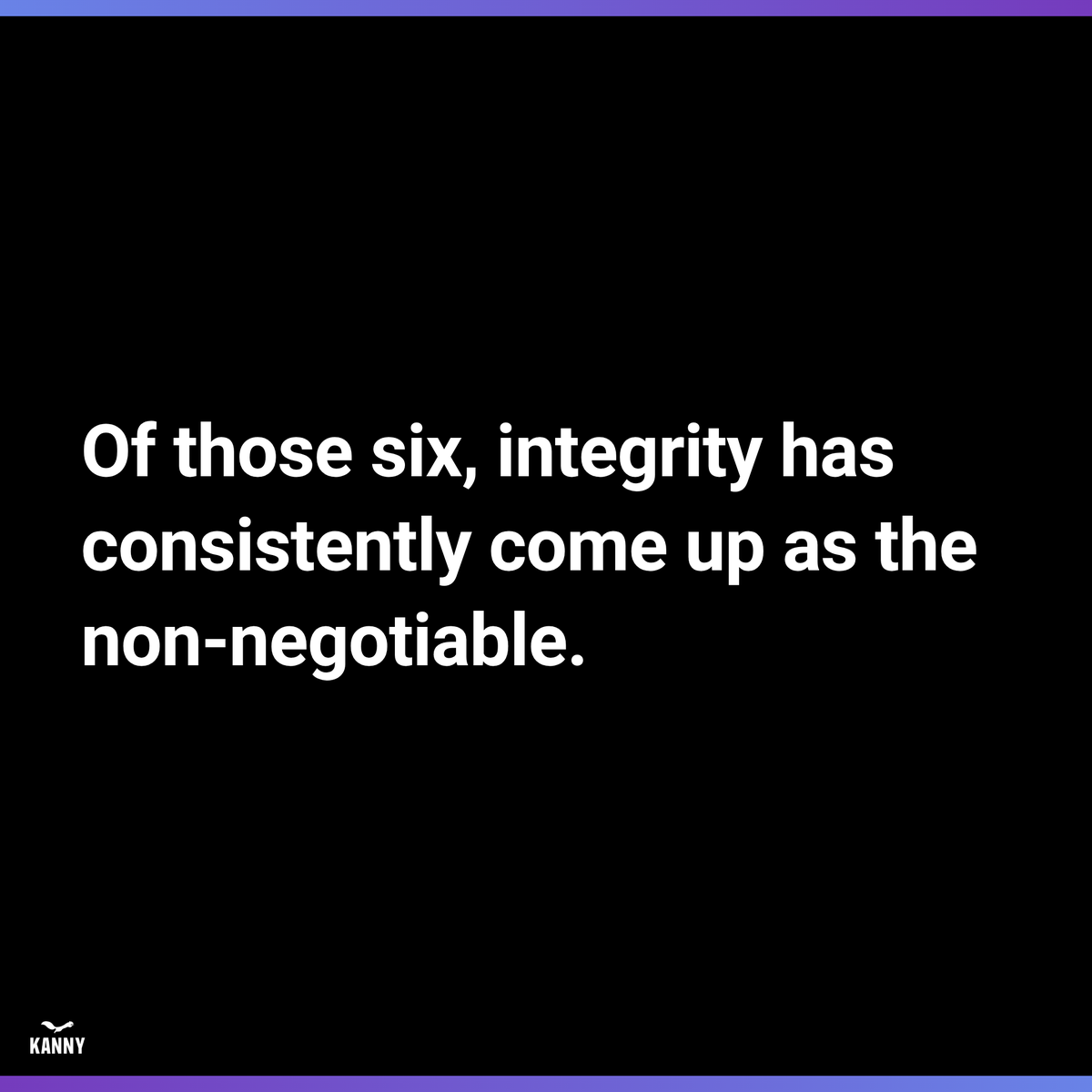 Sean_KANNY's tweet image. Can personal integrity be separated from professional trust?  youtu.be/MwqzARif1MY

We don't think so. It all connects.

#characterintelligence #kannybanter #leadership