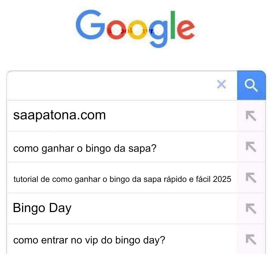 vazou meu histórico de pesquisa 
#BingoDaSapa