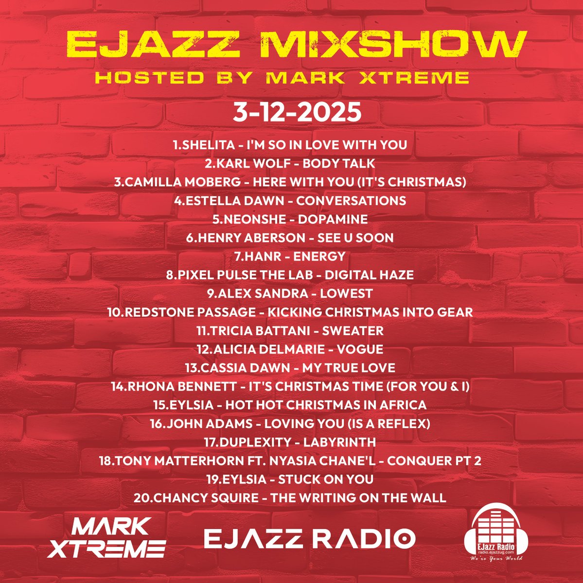 EjazzMixShow Mon-Friday 1-2pm EAT on Ejazz Radio hosted by Dj Mark-Xtreme

3-12-2025 Playlist