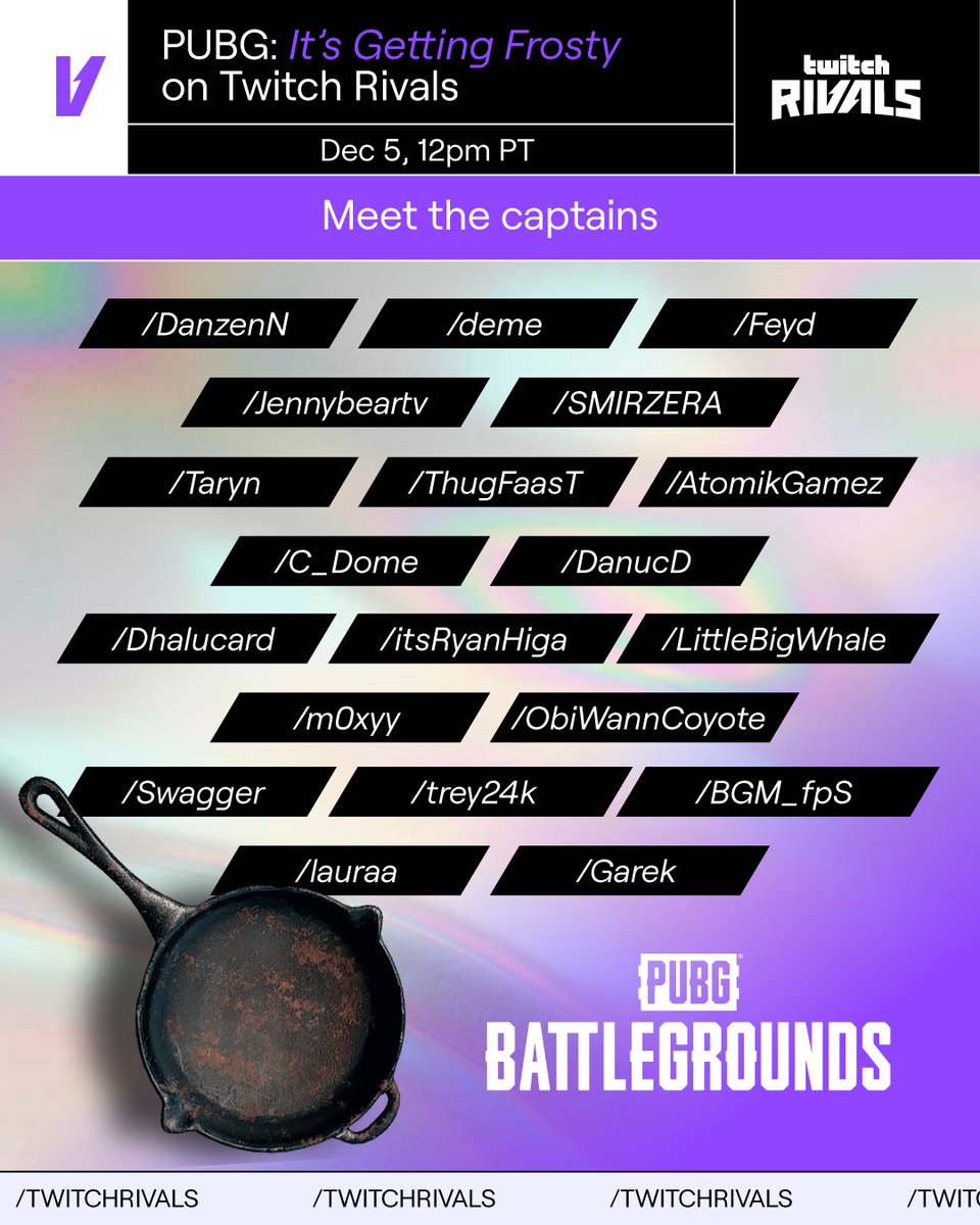 The frost hits harder when your enemies are this good. 🧊

📍 <a href="/PUBG/">PUBG: BATTLEGROUNDS</a>: It’s Getting Frosty on Twitch Rivals
🗓️ Dec 5, 12pm PT
📺 /TwitchRivals