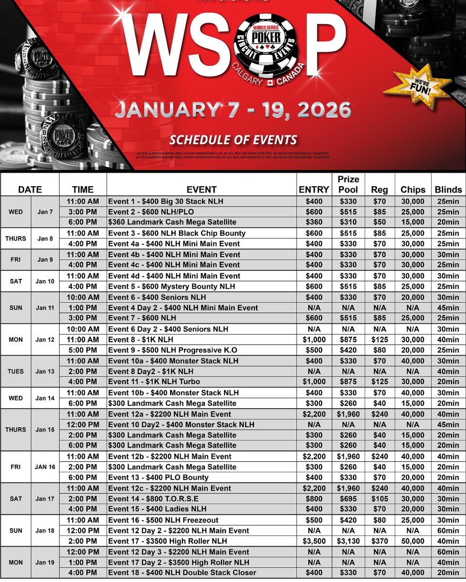 The World Series of Poker is back at the Deerfoot Inn &amp; Casino! Our 10th Circuit series kicks off on January 7th, where you can expect massive fields and even bigger prizes! 

What’s New This Year:
● Event #7 - $600 NLH
● Event #3 - Black Chip Bounty increased from $400 → $600