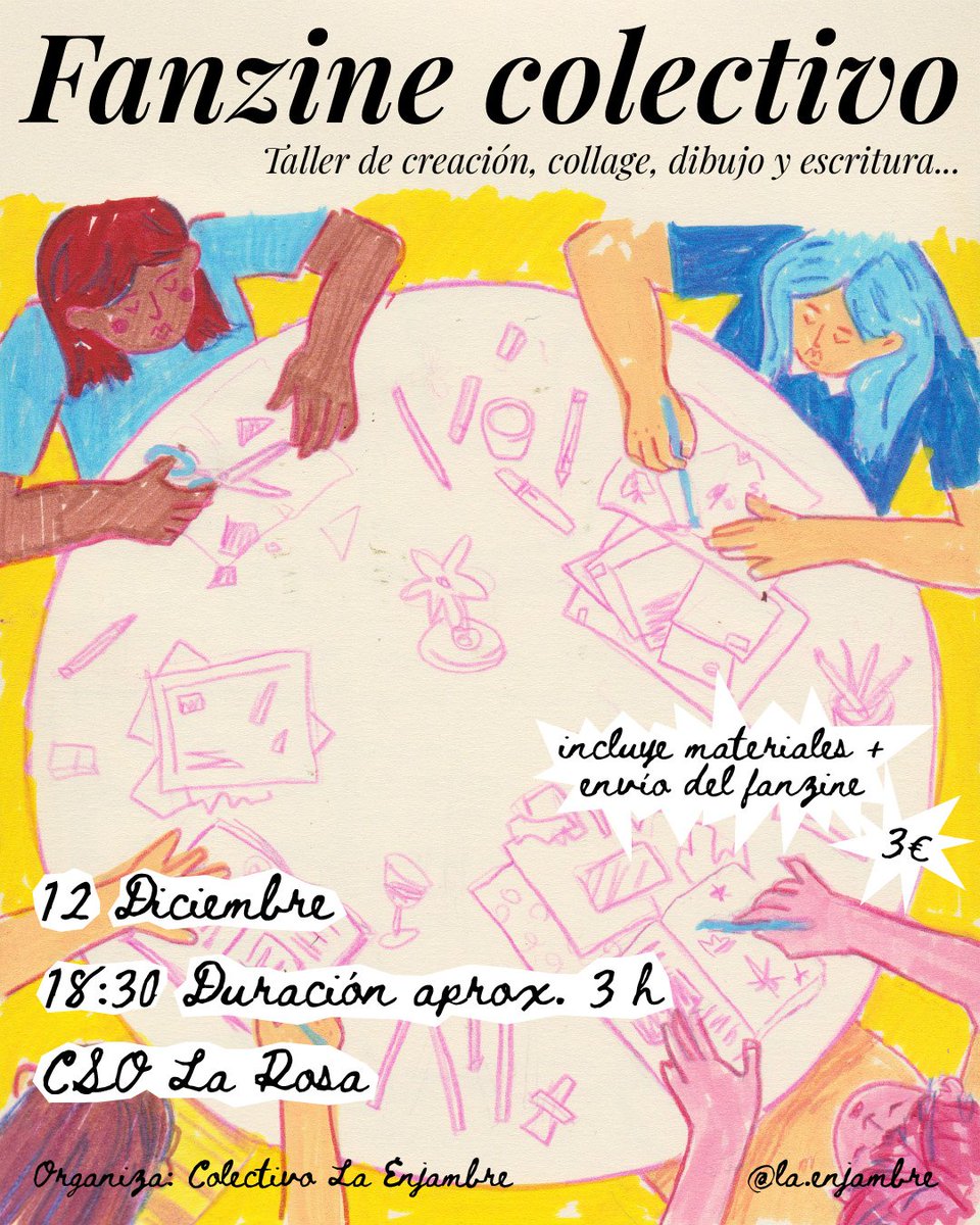 sedicepiksa's tweet photo. Este viernes 12 de diciembre desde La Enjambre haremos una actividad de 🖌️fanzine colectivo🖌️ 
Un espacio para crear juntas: puedes dibujar, recortar, escribir, experimentar... Al final reuniremos todas las páginas y crearemos un único fanzine colectivo que enviaremos a tu casa💛 https://t.co/CrmiiQxHoL