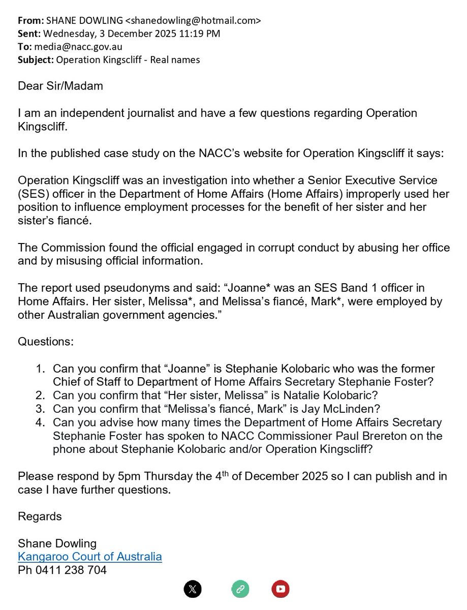 Kangaroo_Court's tweet image. Dear National Anti-Corruption Commission @NACCgovau, I sent the below email to your media team last night. As per the email please respond by 5pm today so I can publish and in case I have further questions. #auspol