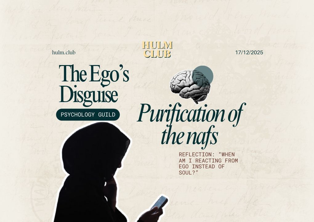 We're back this month for the Psychology Guild: The Ego's Disguise
Understanding emotional dysregulation, ego reactions, and how purification of the nafs isn’t about suppression - but alignment.

Led by 
<a href="/rmktherapist/">SoulfulTherapistRebecca</a>

📆: Dec 17th 
📍 Hulm Club, Farringdon