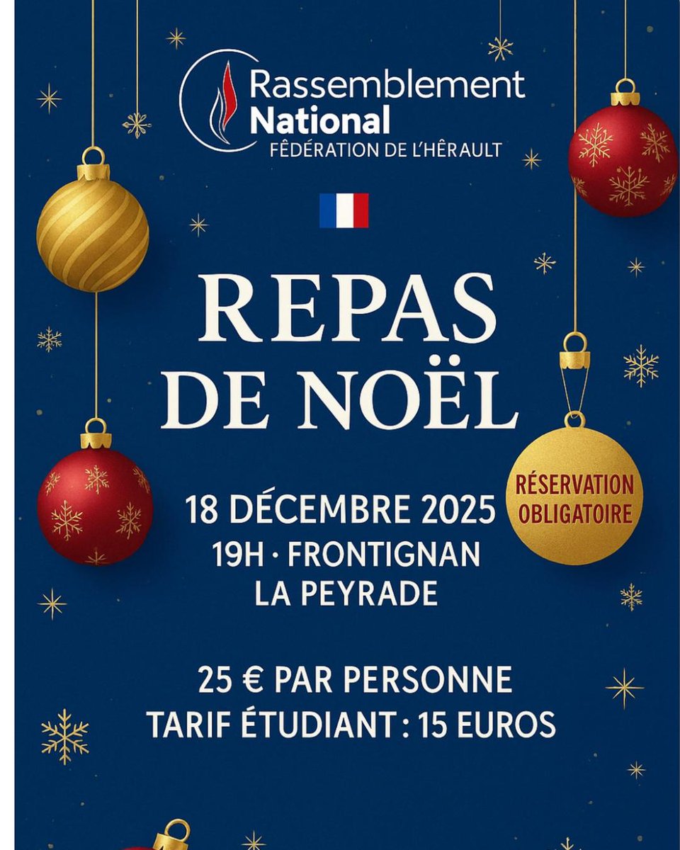 🎄 Repas de Noël – RN Hérault 34 🎄
📅 Jeudi 18 décembre 2025  19h
📍 Frontignan-la-Peyrade

Venez partager avec nous un moment chaleureux et convivial autour du traditionnel repas de Noël.

💶 Tarif : 25 €
🎓 Étudiants : 15 €
⚠️ Réservation obligatoire 
my.weezevent.com/repas-de-noel-…