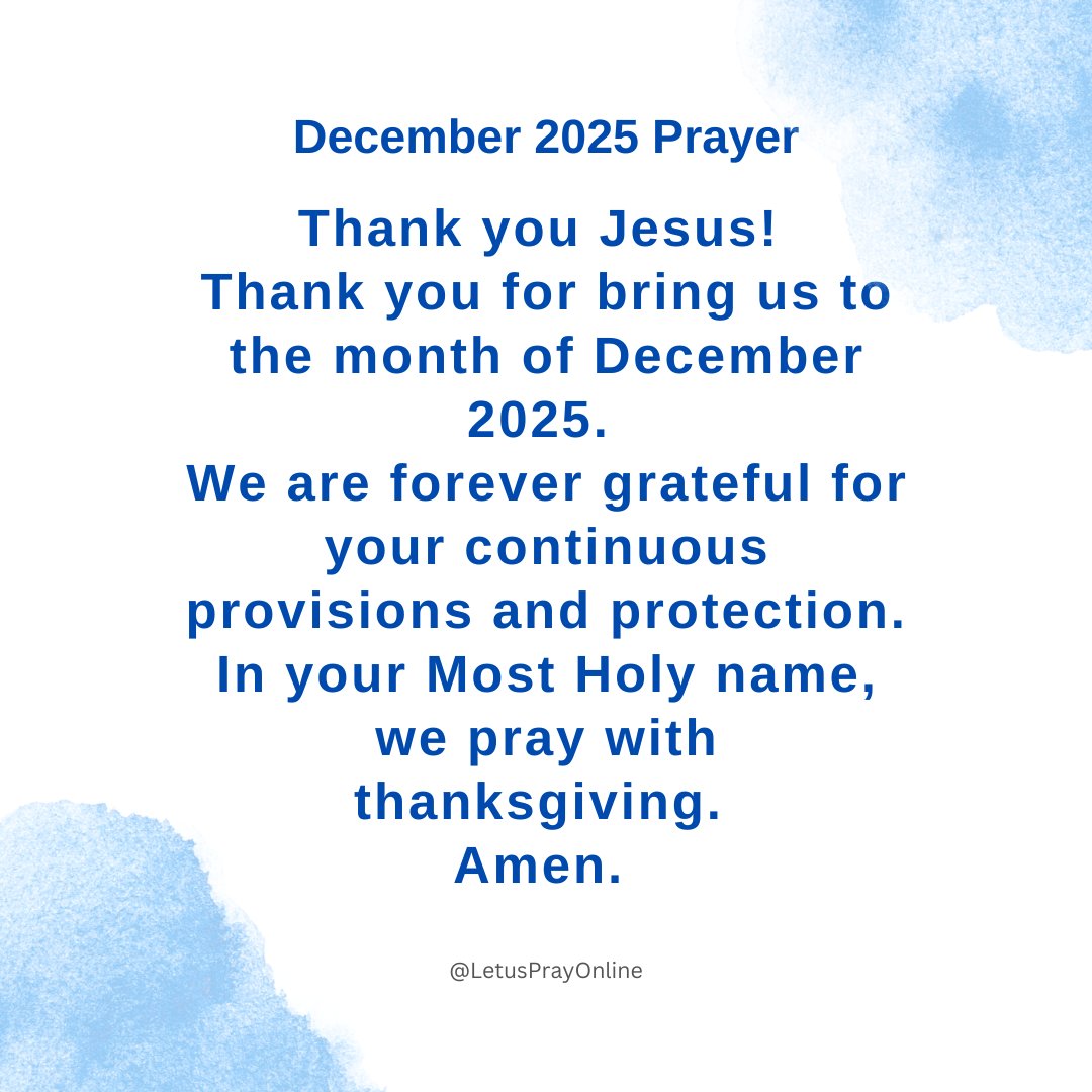 LetUsPrayOnline's tweet photo. #LetUsPray
#LetUsPrayOnline 
#December2025 https://t.co/9L6IbLVdNj