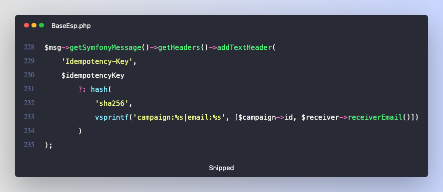 _gchauhan's tweet image. 🔁✨ Prevent duplicate emails like a pro in PHP!

This adds a deterministic Idempotency-Key per campaign &amp;amp; recipient - perfect for retry-safe queues and ESP APIs:

visit: emailbuilder.dev

#Laravel #php_developer #phpdevelopment  #Idempotency #EmailDev #SaaS #BackendDev 🚀