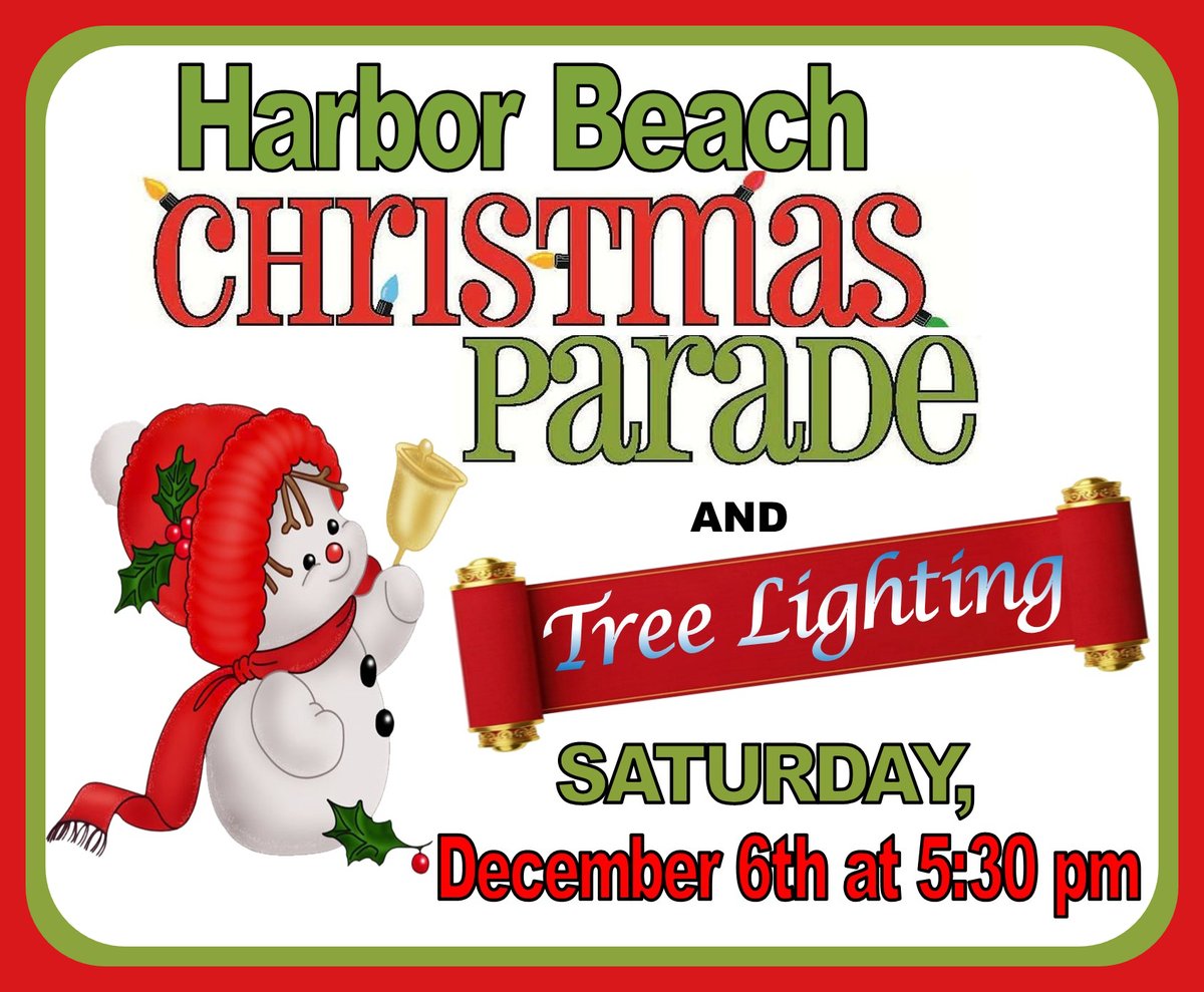 We look forward to seeing you in Harbor Beach on Saturday, December 6th for the Christmas Parade and Tree Lighting!