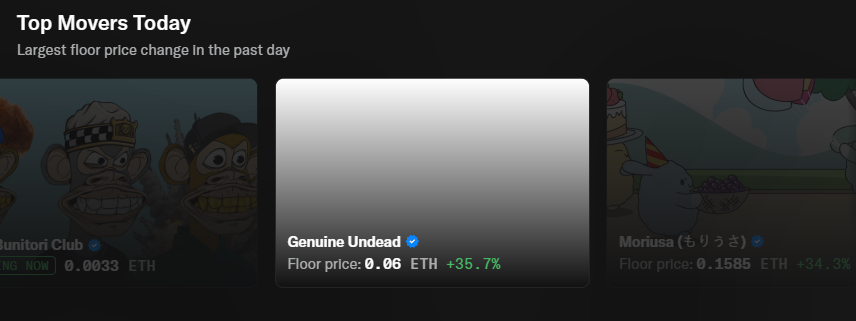 🚨 MASSIVE ALERT 🚨
You have to see this… <a href="/GenuinelyUndead/">GenuinelyUndead</a> just exploded into the TOP MOVERS with a crazy +35%!

The Undead aren’t just rising they’re waking up the whole market.

#NFT Community If you’re not watching this move… you’re already late. 🧟‍♂️🔥🚀