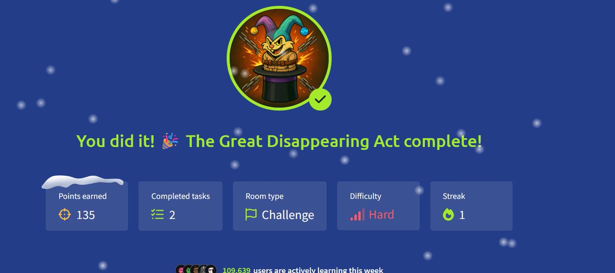 Bxploitxp's tweet image. Finally 😎 @tryhackme #sidequest 
The Great Disappearing Act🎉