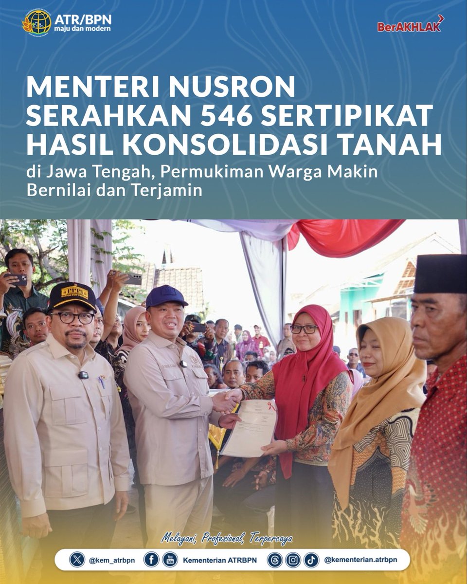 kem_atrbpn's tweet image. MENTERI NUSRON SERAHKAN 546 SERTIPIKAT HASIL KONSOLIDASI TANAH
di Jawa Tengah, Permukiman Warga Makin Bernilai dan Terjamin

Berita selengkapnya, kunjungi:
atrbpn.go.id/berita/menteri…

#KementerianATRBPN
#MelayaniProfesionalTerpercaya
#MajuDanModern
#MenujuPelayananKelasDunia