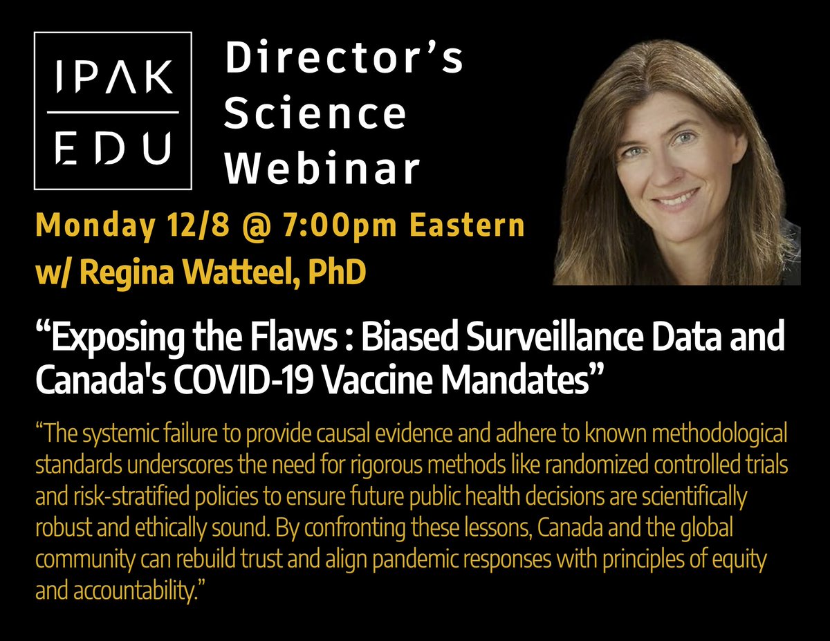 Join us live on Monday 12/8 when Dr. Watteel returns to the webinar to present on her most recent paper:
"Unreliable Evidence: Flawed Vaccinated vs. Unvaccinated Comparisons in Canada’s COVID"

entwine.substack.com/p/regina-watte…