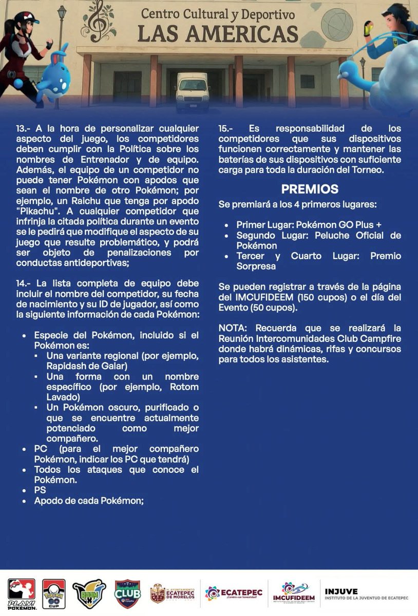Gente Bonita:

La "Copa de Liga Ecatepec 2" está muy cerca

🚨GRATIS
🗓️13 de Diciembre 
⏰8 :30 am
📍Centro Cultural y Deportivo Las Américas
🔰Inscripciones
docs.google.com/forms/d/e/1FAI… 

💥 Además habrá Reunión Intercomunidades y Posada.
¡Los esperamos!
😎

#PokemonGO 
#PlayPokemon