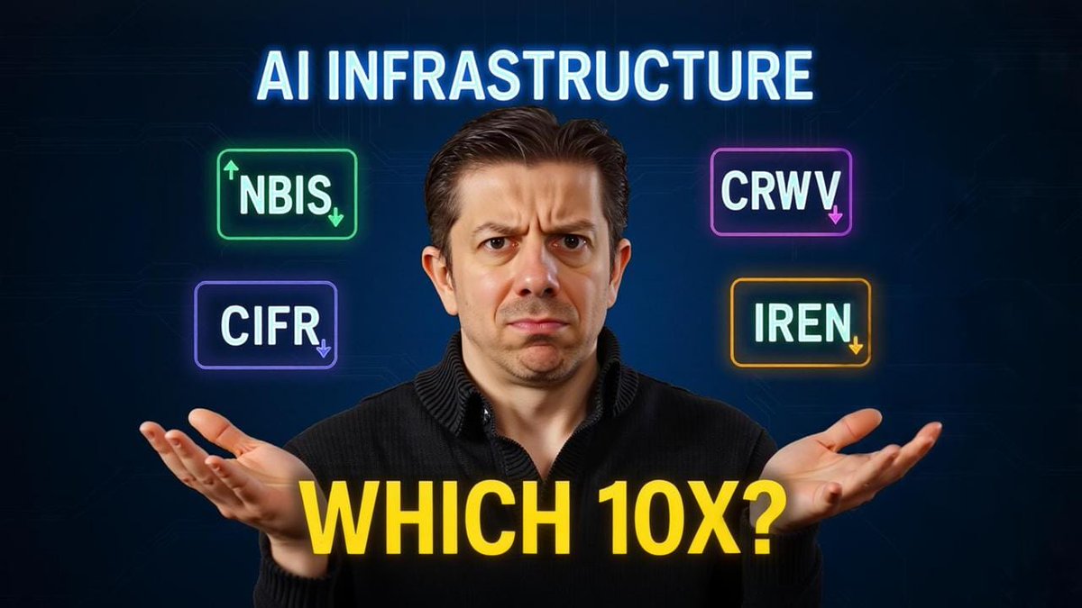 $NBIS vs $CRWV vs $CIFR vs $IREN Which AI Infastructure Stock Will 10X? (Full Breakdown) youtu.be/moXvLIEWoKM