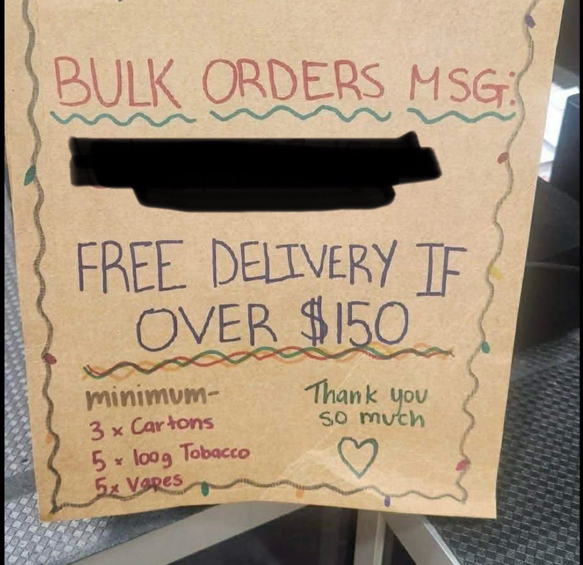 A lot of illicit tobacco shops have been closed down, yet somehow government thinks this isn’t going to help the black market?🤦‍♀️
Then there’s this sign seen near a recently closed fore mentioned shop. 🤯
(Phone number I removed)