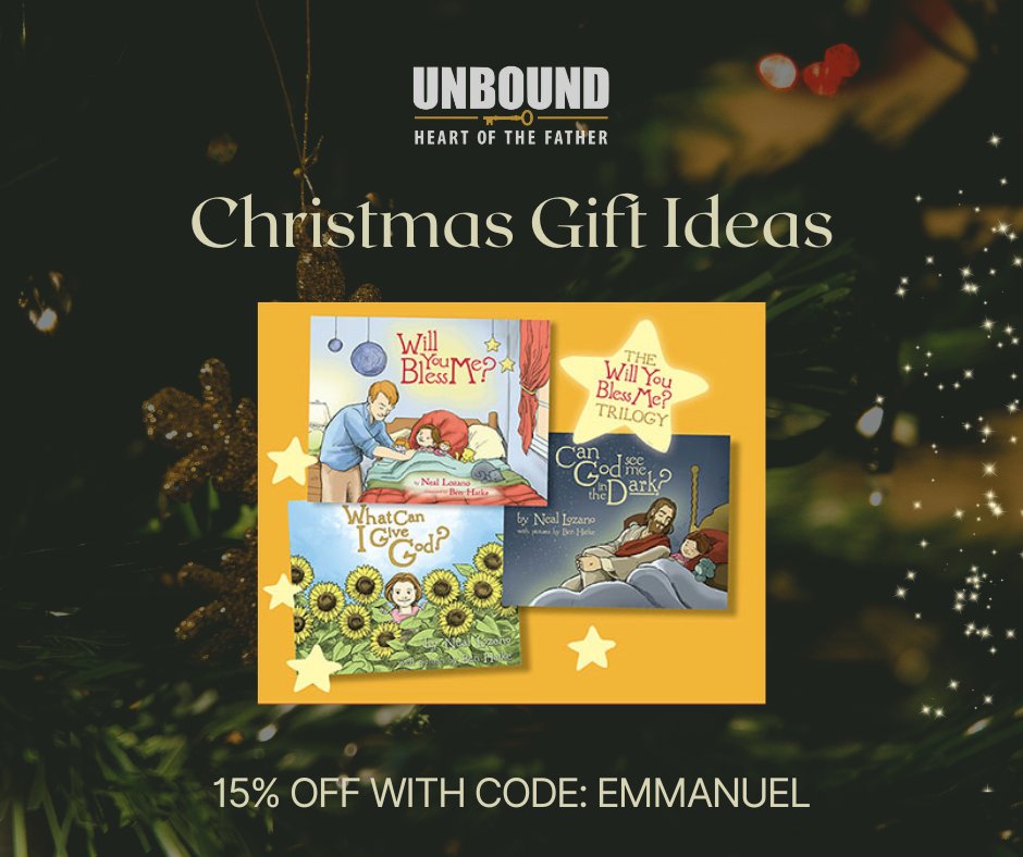 Don't forget that the Will You Bless Me? Trilogy makes a beautiful gift.  Shop our store and use the coupon: EMMANUEL and get 15% your order.  store.heartofthefather.com/products/will-…. #unbound #freedominchrist