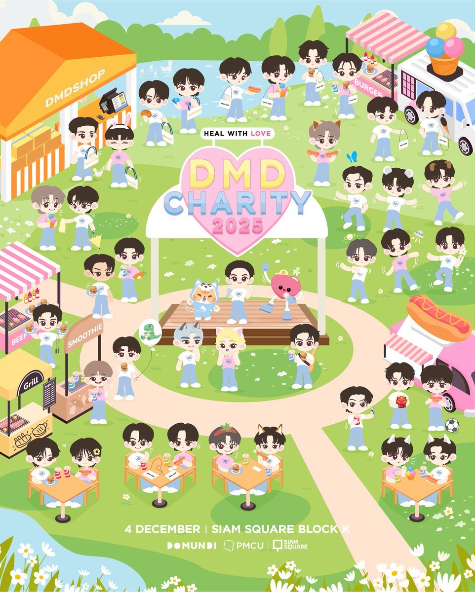 #DMDschedule 

🗓 : 04.12.2025

✨ DMD CHARITY 2025 : HEAL WITH LOVE 💌

🙋🏻‍♂️ : DMD BOYS 
⏰ : 12.00 น. | 12 PM (GMT+7)
📍 : Siam Square Block K
📢 : สามารถไปให้กำลังใจรอบ ๆ งานได้

⏰ Start Trend : 12.00 น. | 12 PM (GMT+7)
🔑 : DMD HEAL WITH LOVE
#️⃣ : #.DMDCHARITY2025

แฟน ๆ