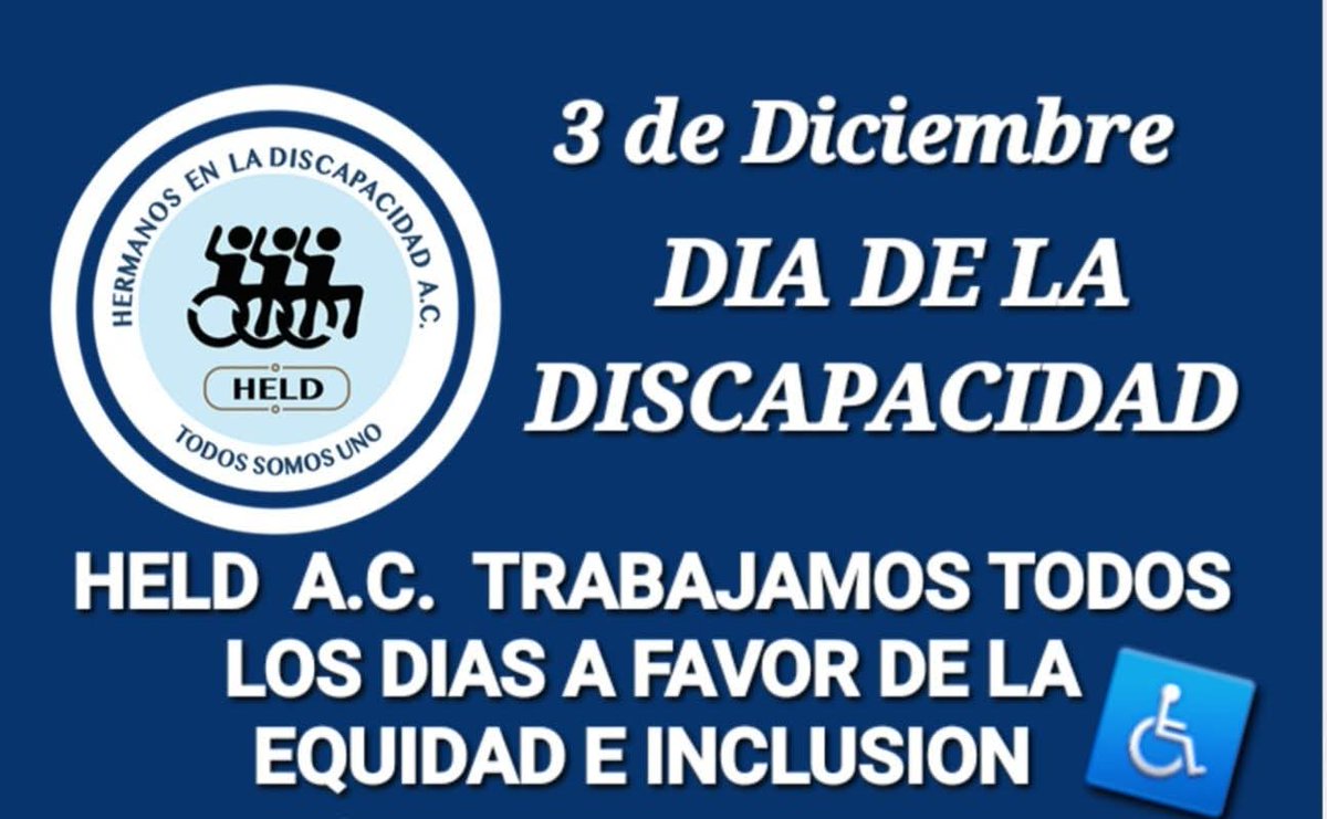 En #HELD A.C. Conmemoramos el DIA DE LA #DISCAPACIDAD  2025 
"Fomentar sociedades inclusivas con discapacidad para avanzar en el progreso social,  reafirmando el compromiso de crear un mundo más justo, inclusivo, equitativo y sostenible para todos".
#AIT2025
#Cemefi 
#3Diciembre