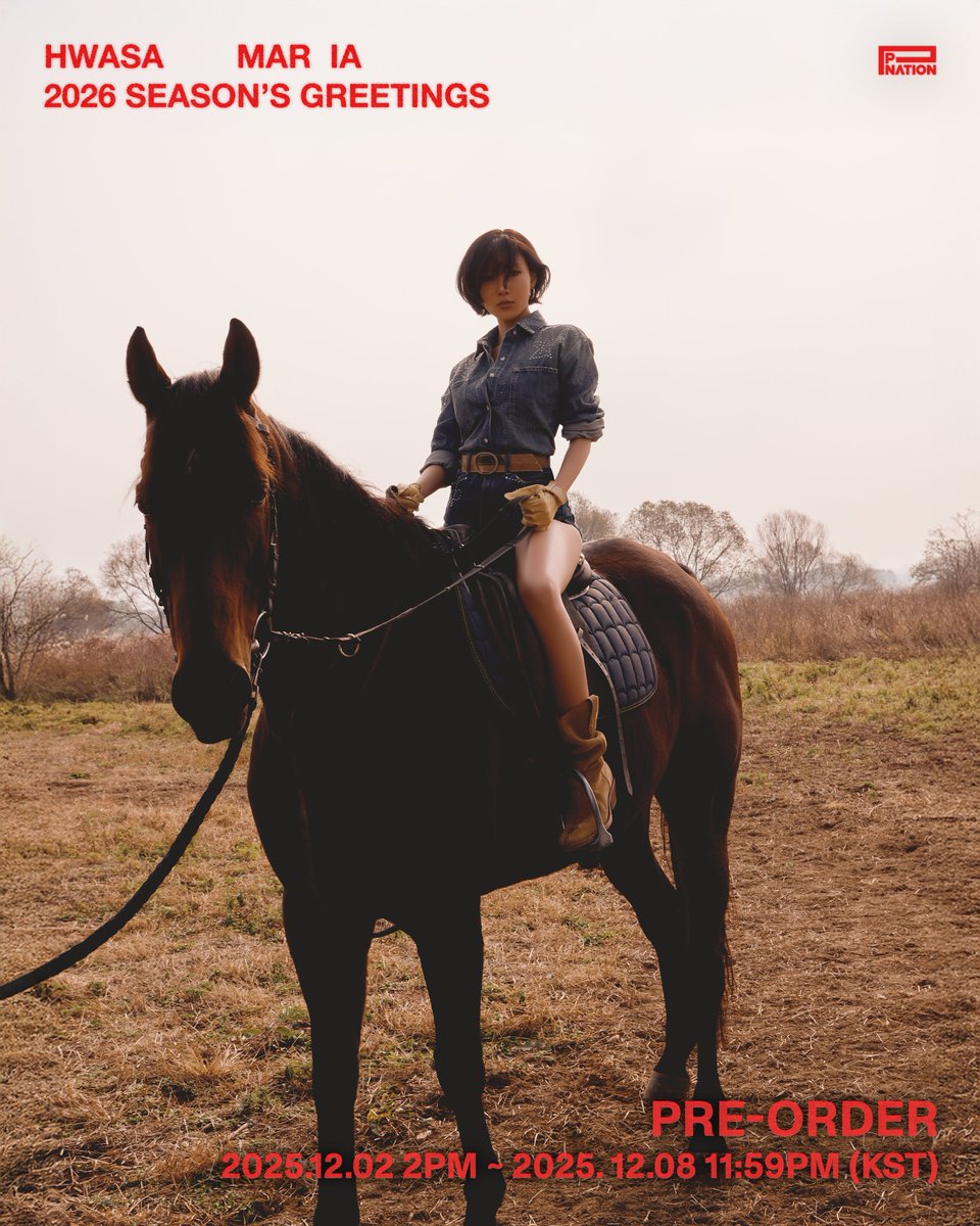 [HWASA]
2026 SEASON'S GREETINGS [MAR IA]

📅 Pre-order : 2025.12.02 2PM ~ 2025.12.08 11:59PM (KST)

Polaroid giveaway and fan signing event in progress🍀
🔗 linktr.ee/official.HWASA

#화사 #HWASA
#MAR_IA
#PNATION #피네이션