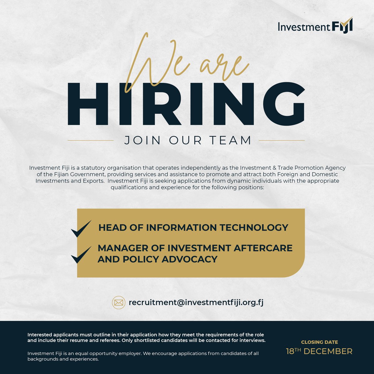 InvestmentFiji's tweet image. Investment Fiji is looking to recruit #dynamic and #experienced individuals to join our team in the following leadership roles:

📌 Head of Information Technology – shorturl.at/clp5C

📌 Manager of Investment Aftercare and Policy Advocacy – shorturl.at/qcA9K

You can