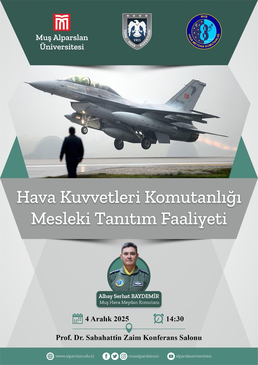 🎙️ Hava Kuvvetleri Komutanlığı Mesleki Tanıtım Faaliyeti

🗓️ 4 Aralık Perşembe
⏰ 14.30
📌 Prof. Dr. Sabahattin Zaim Konferans Salonu