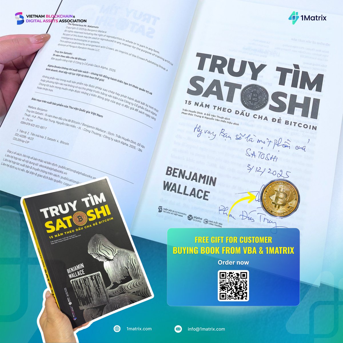 1matrixvietnam's tweet image. Readers registering to buy “Satoshi Hunt: 15 Years Tracking Father of Bitcoin” book from #VBA and #1Matrix channels will receive signature directly from the translators and receive a very special gift - 1 gold #Bitcoin. Order the book now in the comment.