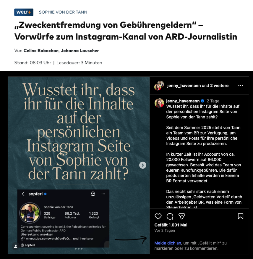 "Eine Bloggerin erhebt den Vorwurf, der Bayerische Rundfunk habe Personal und Ressourcen für den Instagram-Kanal der Korrespondentin Sophie von der Tann eingesetzt. Der Sender widerspricht nicht – und lässt zentrale Fragen offen."