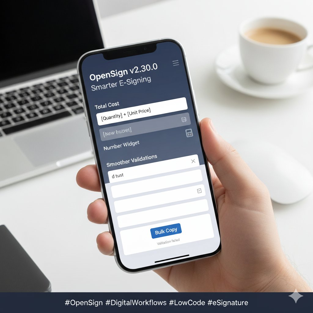 OpenSignHQ's tweet image. Working with digital workflows or low-code automation? 🚀 OpenSign v2.30.0 brings formulas on number widgets, bulk copy support, and smoother validations—making e-signing faster and smarter. Try it now! ✅ #OpenSign #DigitalWorkflows #LowCode #eSignature  #docusign #business