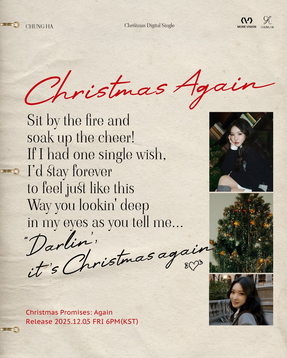CHUNG HA Special Christmas Digital Single 
[Christmas Promises: Again] Lyric Poster

🎄Release 5th December 2025 6PM KST

#CHUNGHA #청하 
#Christmas_Promises_Again
#MOREVISION #모어비전
