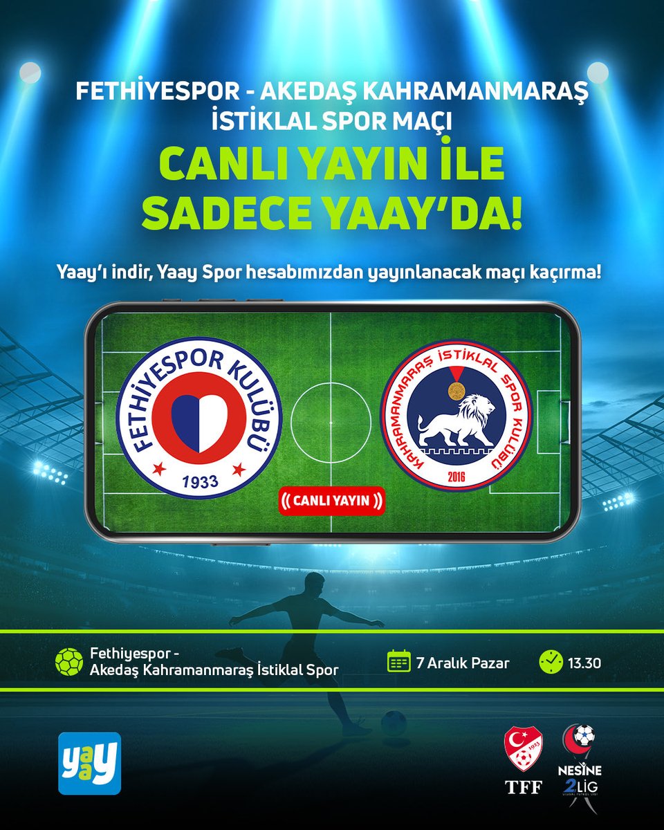 Bu haftanın Nesine 2. Lig Mücadelesi: Fethiyespor – Akedaş Kahramanmaraş İstiklal Spor, 7 Aralık Pazar 13.30'da, canlı yayın ile sadece Yaay’da!

Hemen Yaay’ı indir, Yaay Spor hesabını takip et, maç heyecanına ortak ol! ⚽️🏆

Hemen indirin! 👉🏻 yaay.com.tr/login
Yaay Spor 👉🏻