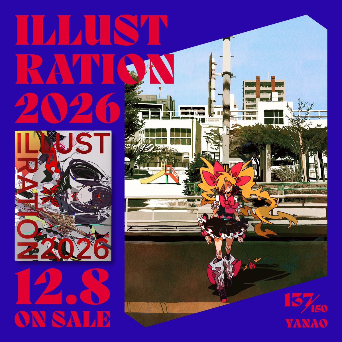 🎖🎖ILLUSTRATION 2026🎖🎖

150 CREATORS INTRODUCTION
137 / 150 ▶︎ やなお <a href="/yaanakotta/">やなお</a> 

🎖🎖 12.8 ON SALE 🎖🎖
【通常版 -🔴-】
amazon.co.jp/dp/4798194328
【特別版 -🔵-】
amazon.co.jp/dp/4798195812

#ILST2026