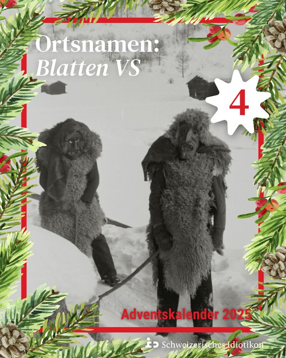 CH_Idiotikon's tweet image. Idiotikon-#Adventskalender 4. Dezember: Blatten im Kanton #Wallis. Mit einer Foto aus den  Materialien des Sprachatlasses der deutschen #Schweiz (um 1950) und der  Erklärung des Ortsnamens.