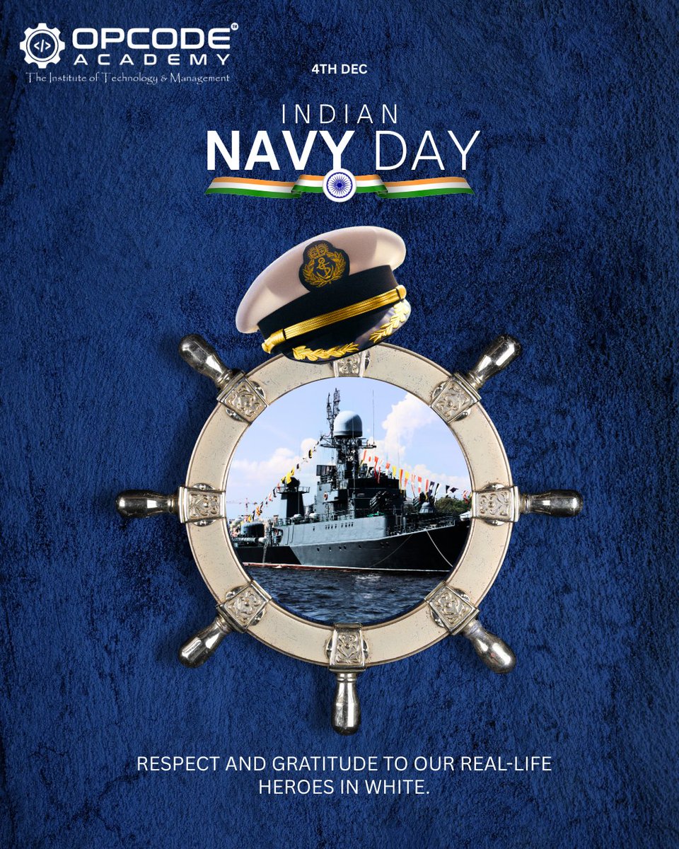 opcodeacademy's tweet image. 💠 Saluting the fearless warriors of the seas on Indian Navy Day! ⚓

💠 Your courage, discipline, and dedication protect our nation beyond the horizon every single day.⚓

#OPCODEacademy #IndianNavyDay #SaluteOurNavy #ProudIndian #NationalPride