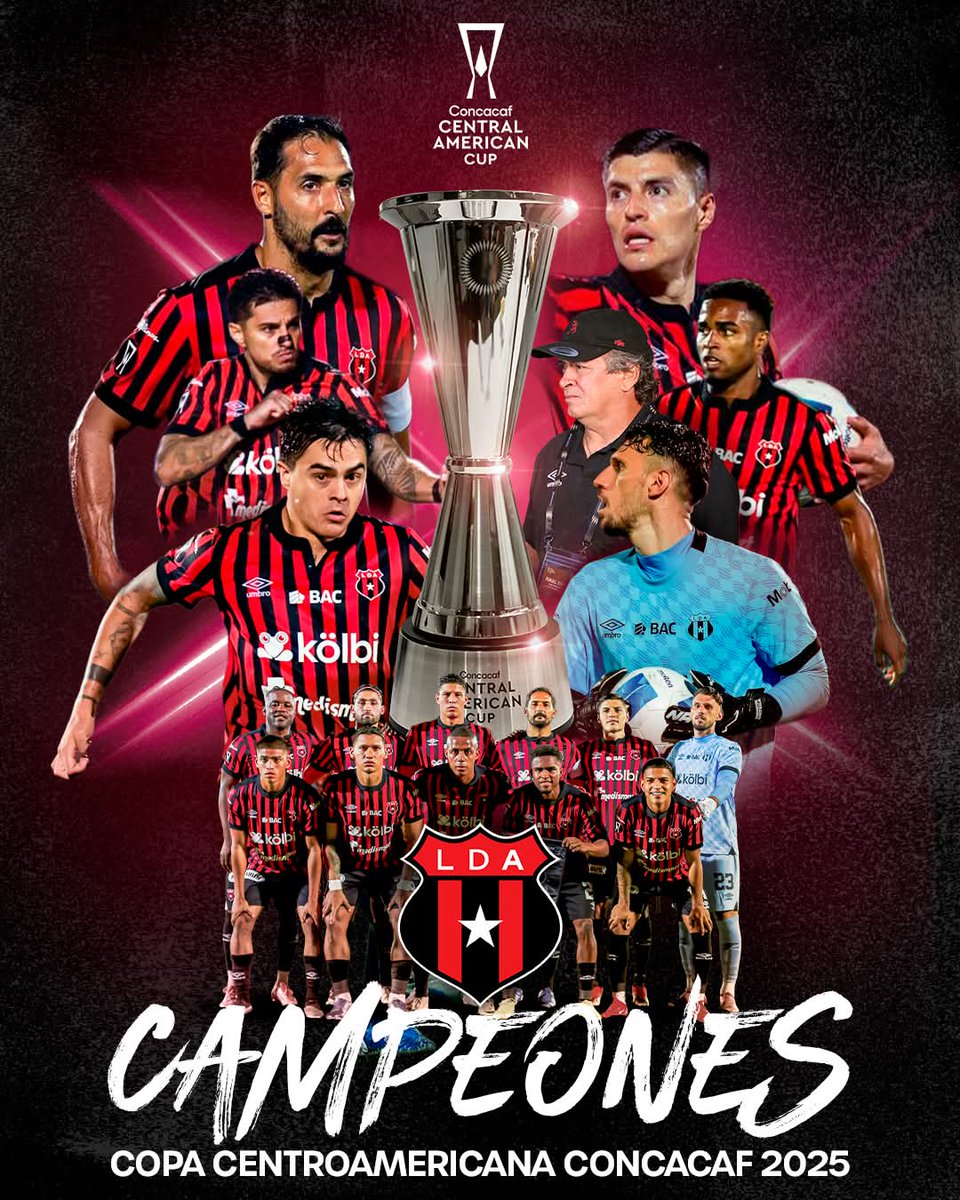 FELICIDADES LIGA DEPORTIVA ALAJUELENSE TRICAMPEÓN TRICAMPEÓN TRICAMPEÓN DE LA COPA CENTROAMERICANA