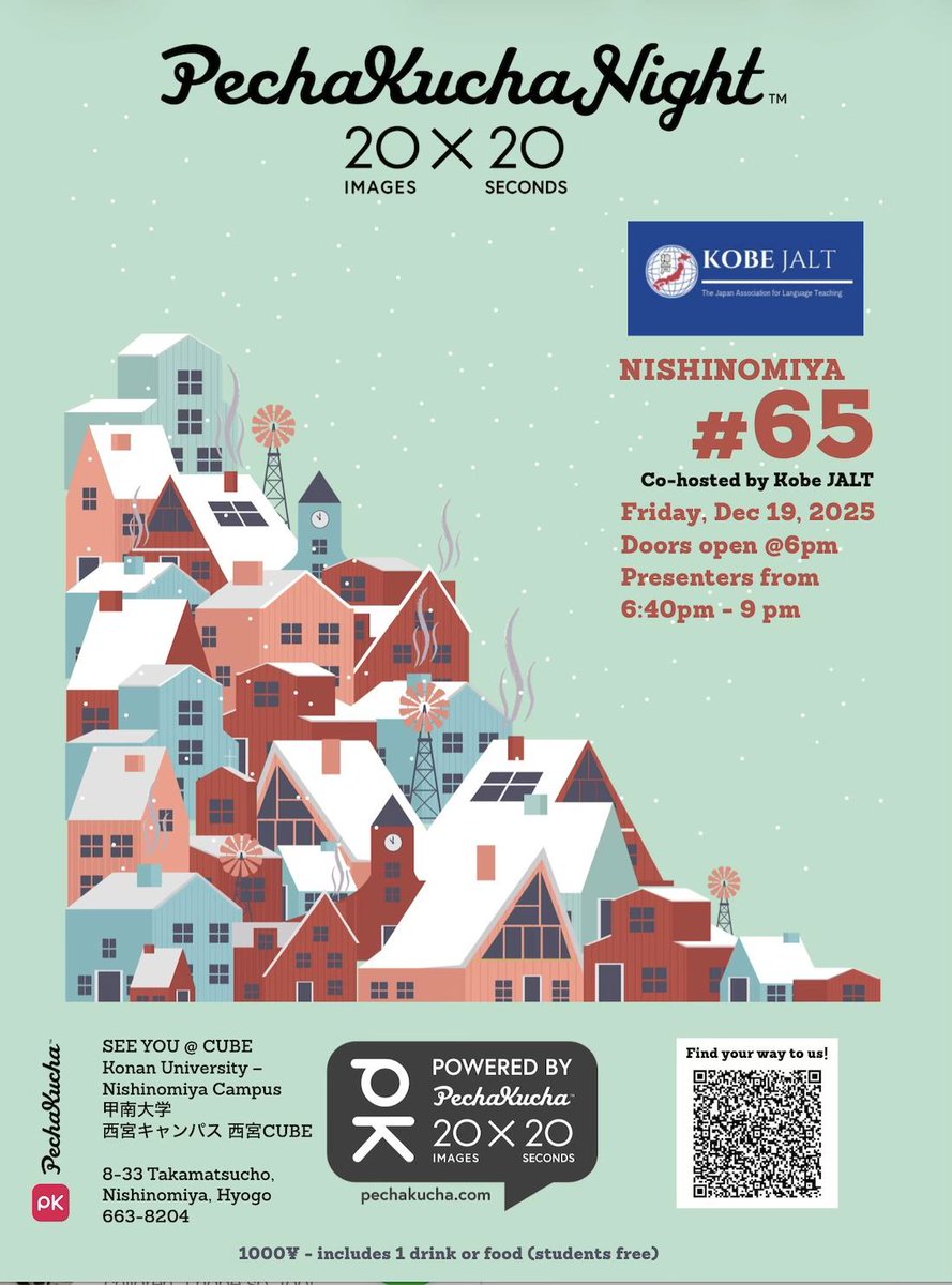 PechaKucha Night Nishinomiya and Kobe JALT are teaming up to host a special year-end edition of PKN. Join us on December 19 for an evening of creative storytelling, casual networking, and a warm kickoff to the holiday season. Register at: kobejalt.wixsite.com/mysite-1kobeja…