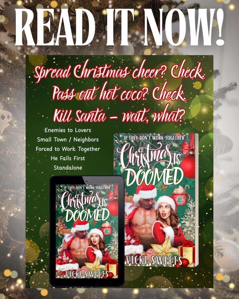 VickiSweets_TX's tweet photo. Spread Christmas cheer? Check.
Pass out hot coco? Check.
Kill Santa – wait, what?

🎄 #ChristmasRomance
🔥 #SpicyRomance
📚 #RomanceBooks
💋 #RomComBooks
✨ #BookRecommendations

Get it here: https://t.co/j8uIbYzBGB https://t.co/PzqjEwFSNd