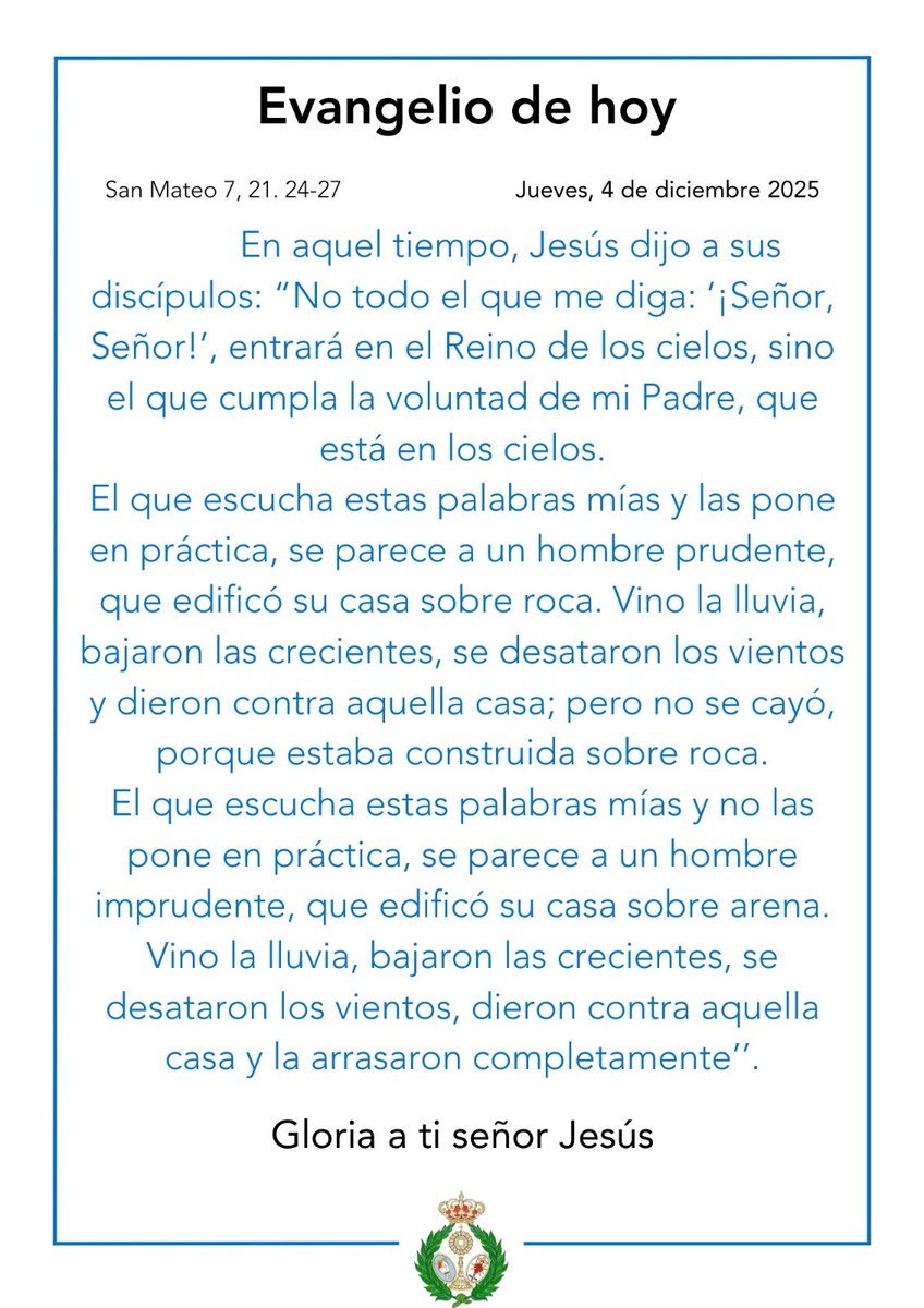 ✝️ EvangelioDeHoy, 📜San Mateo {7, 21. 24-27)Puedes leerlo al completo deslizando ➡️ 

#SoydelaHiniesta 
#LaEstrellaSublime
