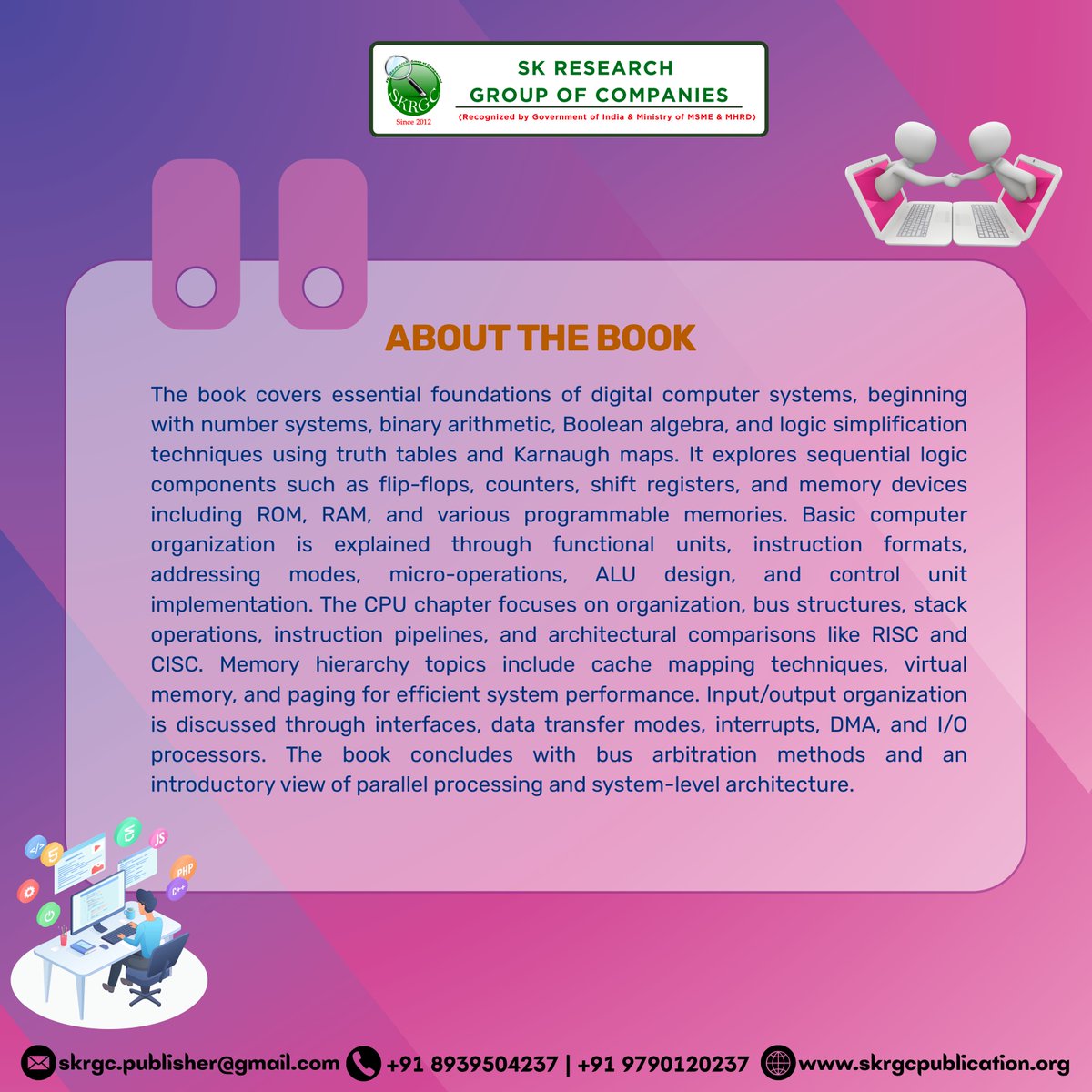 SKRGC_2012's tweet image. Unlock the world of computing with “Digital Computer Fundamentals and System Architecture” 📘💻
---
Mail: Skrgc.publisher@gmail.com
Website: skrgcpublication.org
Mobile: +91 8939504237 | +91 9790120237
---
#DigitalComputing #SystemArchitecture #ComputerScienceBooks