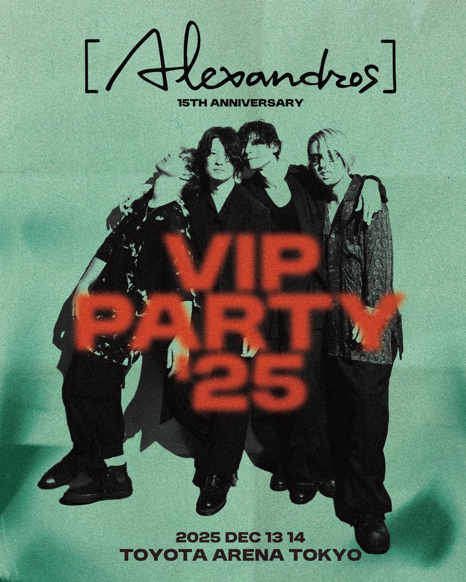 Alexandros] 15th Anniversary VIP PARTY '25 Streaming+にて生配信