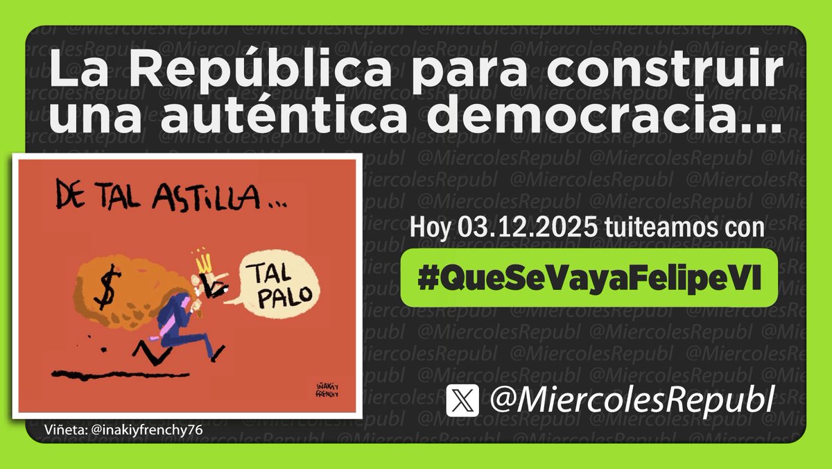 #QueSeVayaFelipeVI