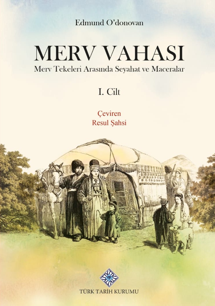 Edmund O’Donovan’ın üç yıllık (1879-1881) Hazar Ötesi ve İran seyahatini anlattığı eserinin birinci cildi de nihayet yayımlandı. XIX. yüzyılın son çeyreği İran ve Türkmenler hakkında çarpıcı gözlemler içeren güçlü bir metin.
Türk tarihine ve yüce Türk diline armağan olsun.