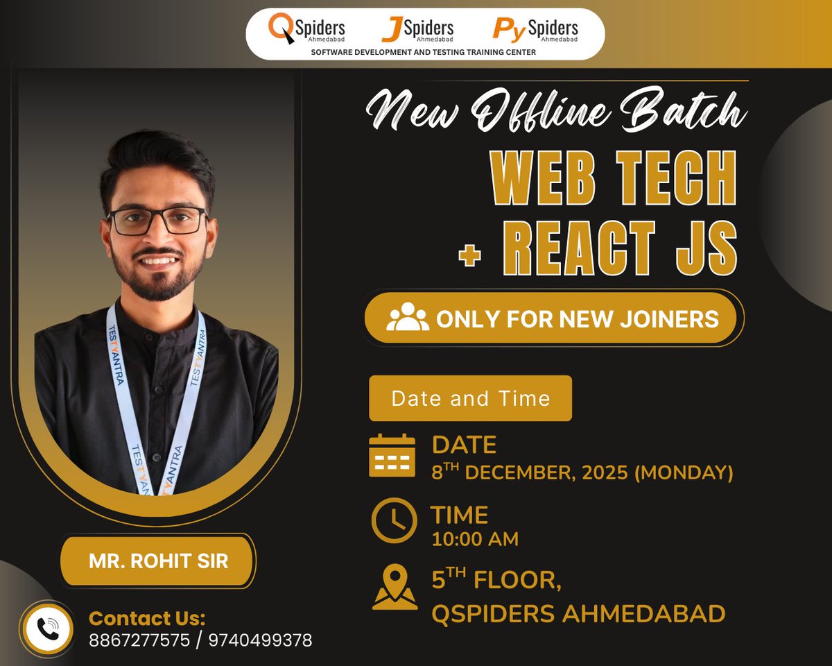 QspAhmedabad's tweet image. 🚀 New Batch Alert! 🚀
New Web Tech + React batch starting soon by Mr. Rohit Sir!
Only for new joiners!
Learn how to build and design stunning websites from scratch! 💻
#QSpidersAhmedabad #WebTech #FrontendDevelopment